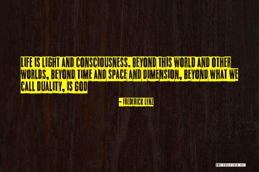 Time Dimension Quotes By Frederick Lenz Time Dimension Quotes By Frederick Lenz