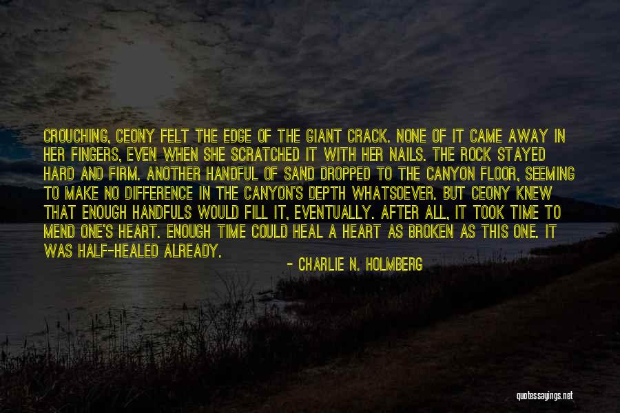 Time Does Not Heal Quotes By Charlie N. Holmberg