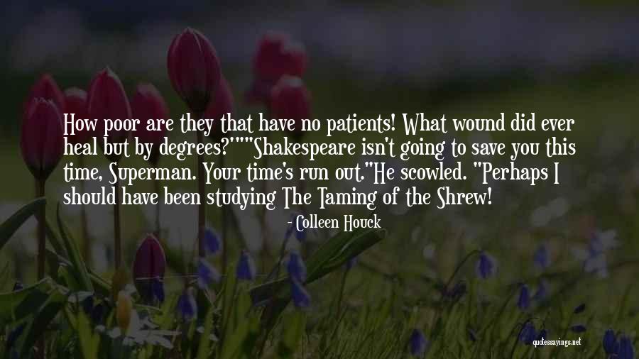 Time Does Not Heal Quotes By Colleen Houck