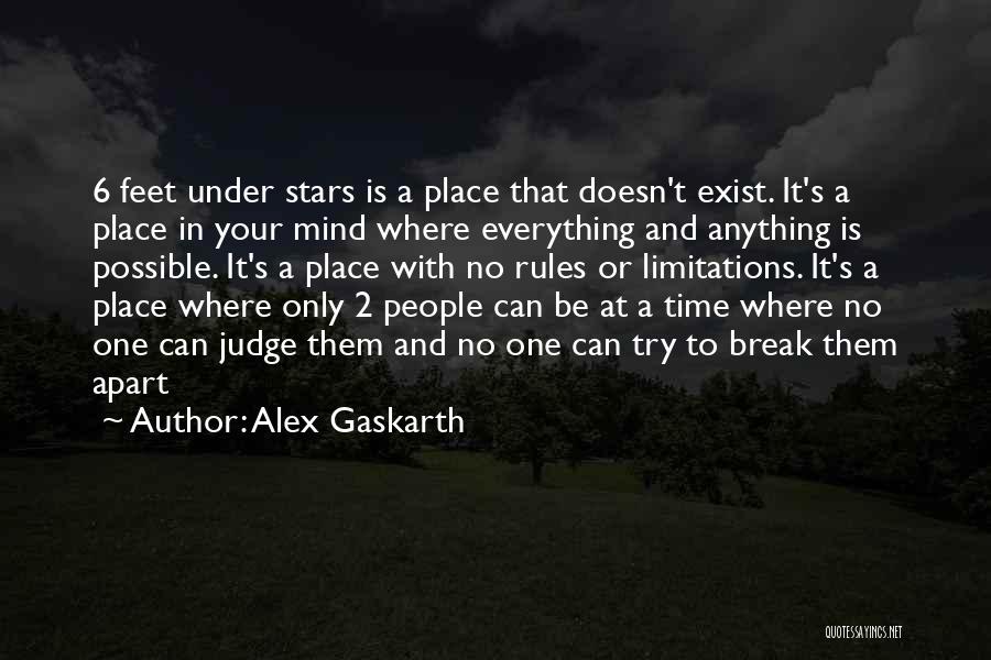 Time Doesn't Exist Quotes By Alex Gaskarth