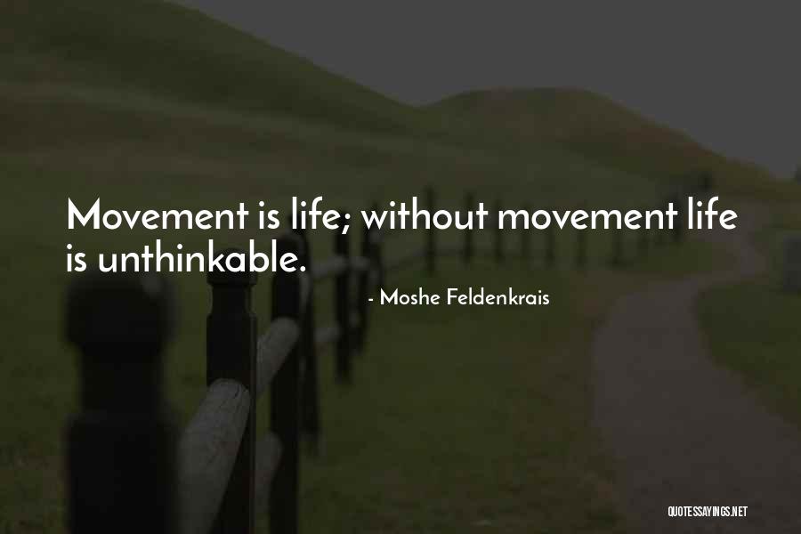 Time Dont Mean Anything Quotes By Moshe Feldenkrais Time Dont Mean Anything Quotes By Moshe Feldenkrais