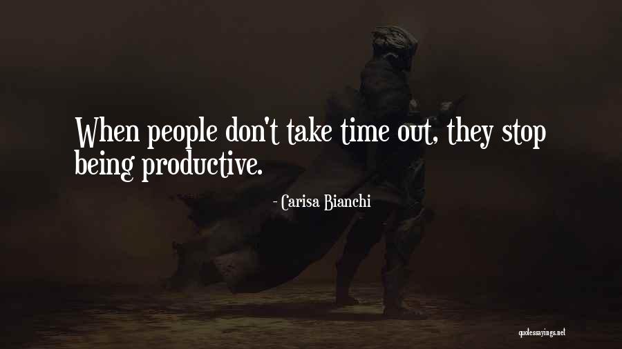 Time Don't Stop Quotes By Carisa Bianchi