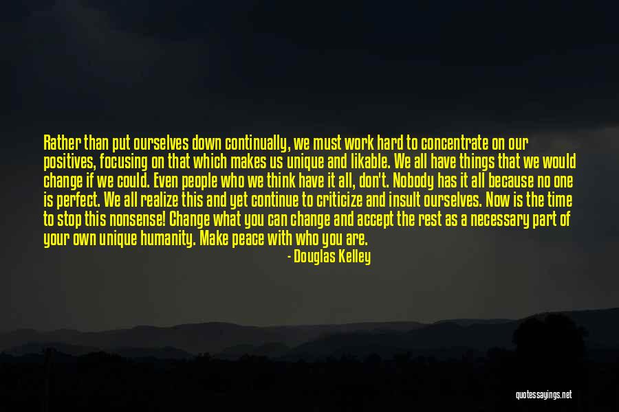 Time Don't Stop Quotes By Douglas Kelley Time Don't Stop Quotes By Douglas Kelley