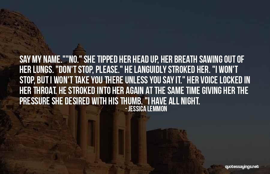 Time Don't Stop Quotes By Jessica Lemmon Time Don't Stop Quotes By Jessica Lemmon