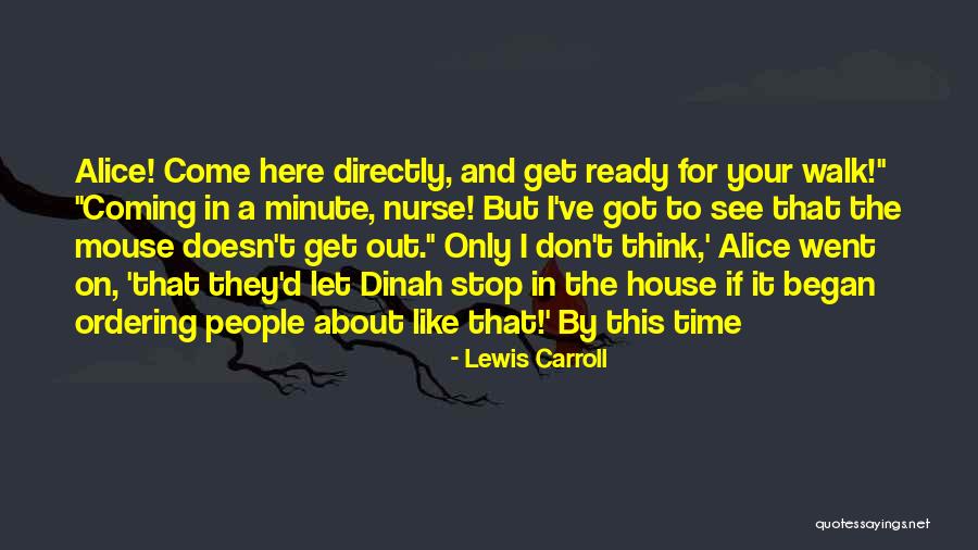 Time Don't Stop Quotes By Lewis Carroll Time Don't Stop Quotes By Lewis Carroll