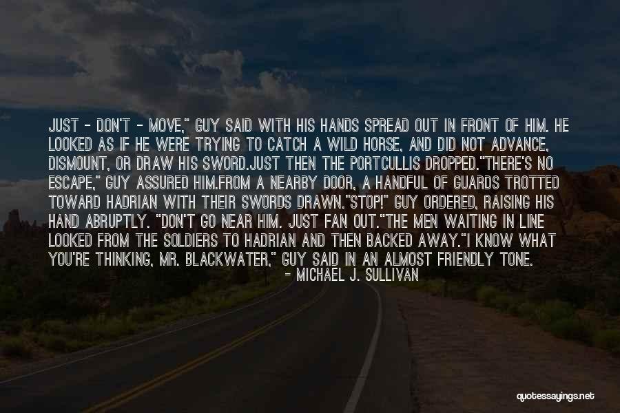Time Don't Stop Quotes By Michael J. Sullivan Time Don't Stop Quotes By Michael J. Sullivan