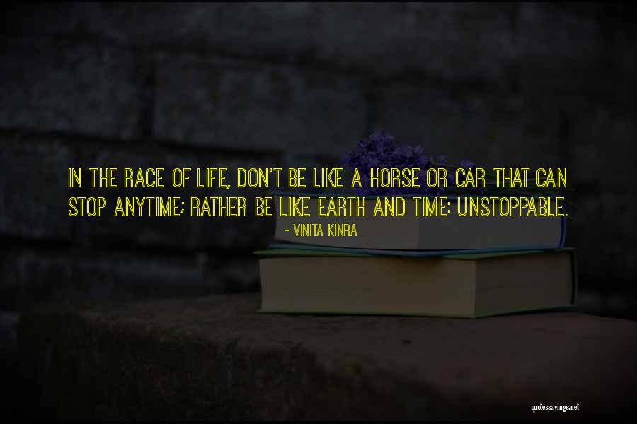Time Don't Stop Quotes By Vinita Kinra Time Don't Stop Quotes By Vinita Kinra