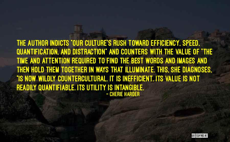 Time Efficiency Quotes By Cherie Harder Time Efficiency Quotes By Cherie Harder