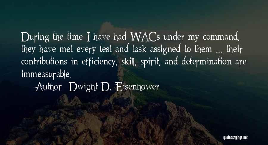 Time Efficiency Quotes By Dwight D. Eisenhower