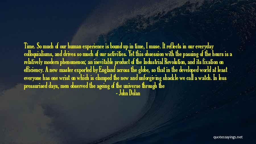 Time Efficiency Quotes By John Dolan Time Efficiency Quotes By John Dolan