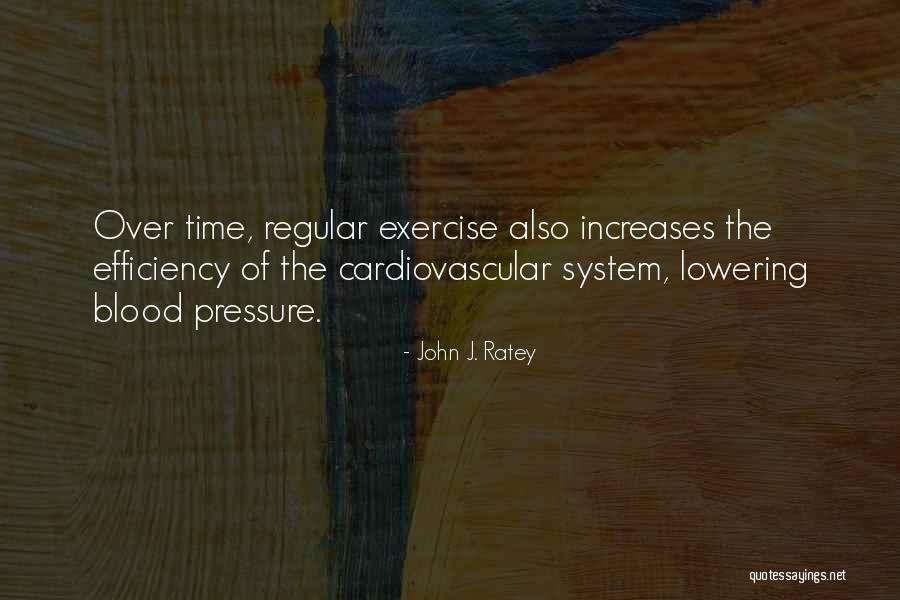 Time Efficiency Quotes By John J. Ratey Time Efficiency Quotes By John J. Ratey