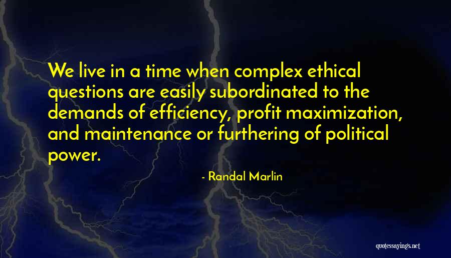 Time Efficiency Quotes By Randal Marlin Time Efficiency Quotes By Randal Marlin