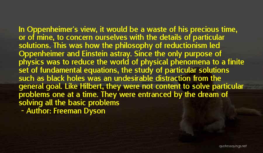 Time Einstein Quotes By Freeman Dyson