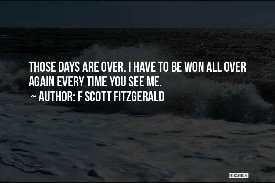 Time F Scott Fitzgerald Quotes By F Scott Fitzgerald