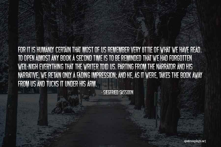 Time Fading Away Quotes By Siegfried Sassoon Time Fading Away Quotes By Siegfried Sassoon
