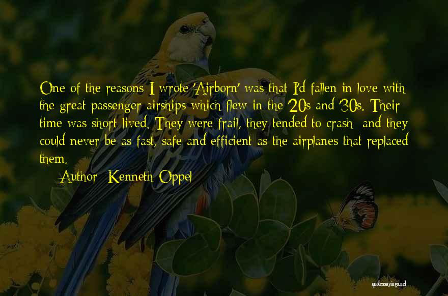 Time Flew Fast Quotes By Kenneth Oppel