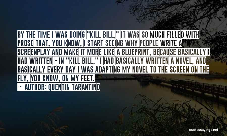 Time Fly By Quotes By Quentin Tarantino