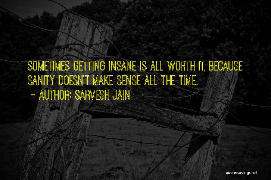Time For A Reality Check Quotes By Sarvesh Jain