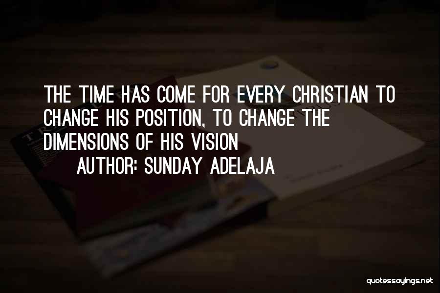 Time For Change Christian Quotes By Sunday Adelaja
