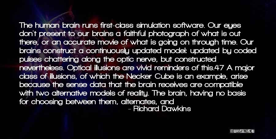 Time For Choosing Quotes By Richard Dawkins Time For Choosing Quotes By Richard Dawkins