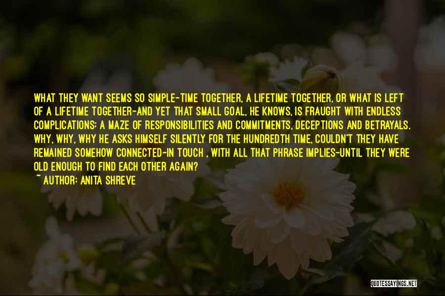 Time For Each Other Quotes By Anita Shreve