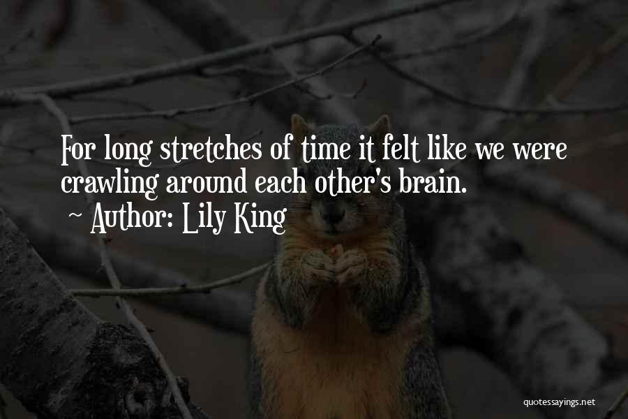 Time For Each Other Quotes By Lily King