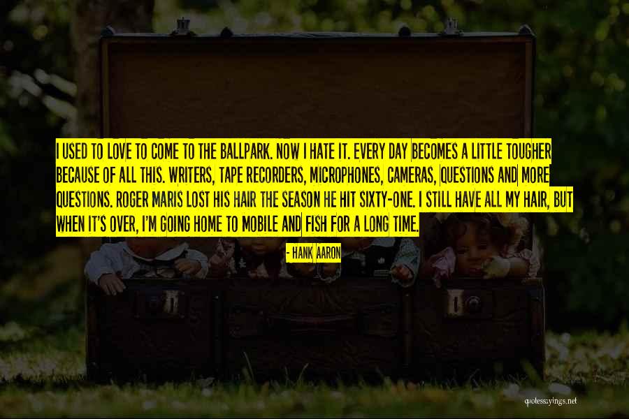 Time For Every Season Quotes By Hank Aaron Time For Every Season Quotes By Hank Aaron