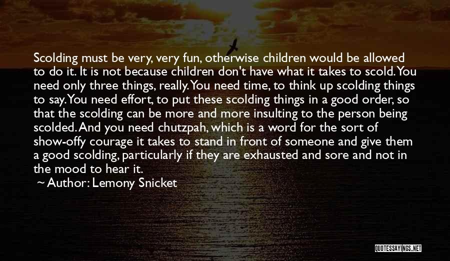 Time For Fun Quotes By Lemony Snicket