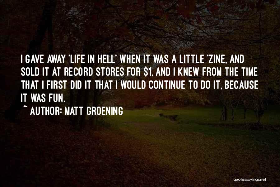 Time For Fun Quotes By Matt Groening