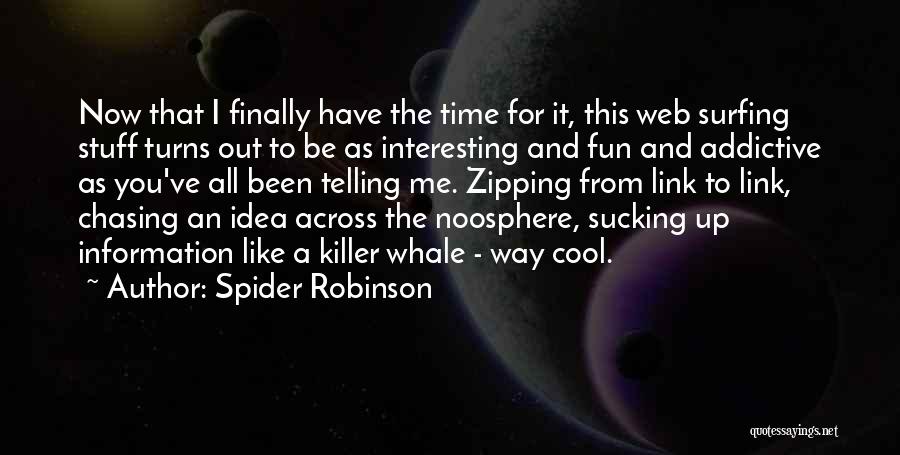 Time For Fun Quotes By Spider Robinson