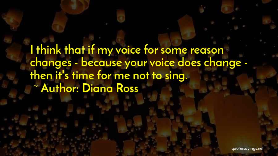 Time For Me To Change Quotes By Diana Ross