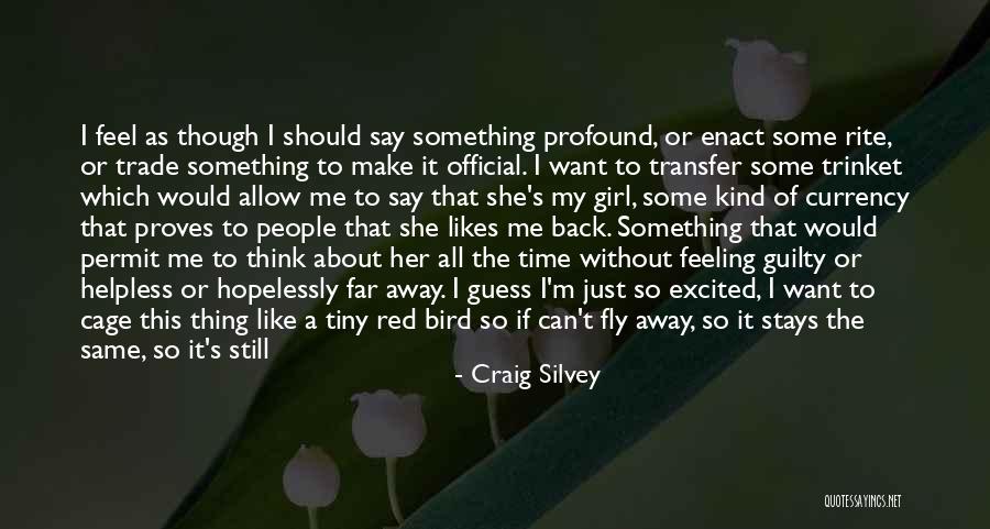 Time For Me To Fly Quotes By Craig Silvey Time For Me To Fly Quotes By Craig Silvey