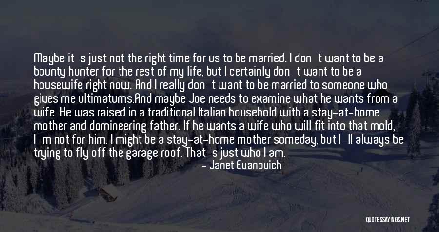 Time For Me To Fly Quotes By Janet Evanovich Time For Me To Fly Quotes By Janet Evanovich