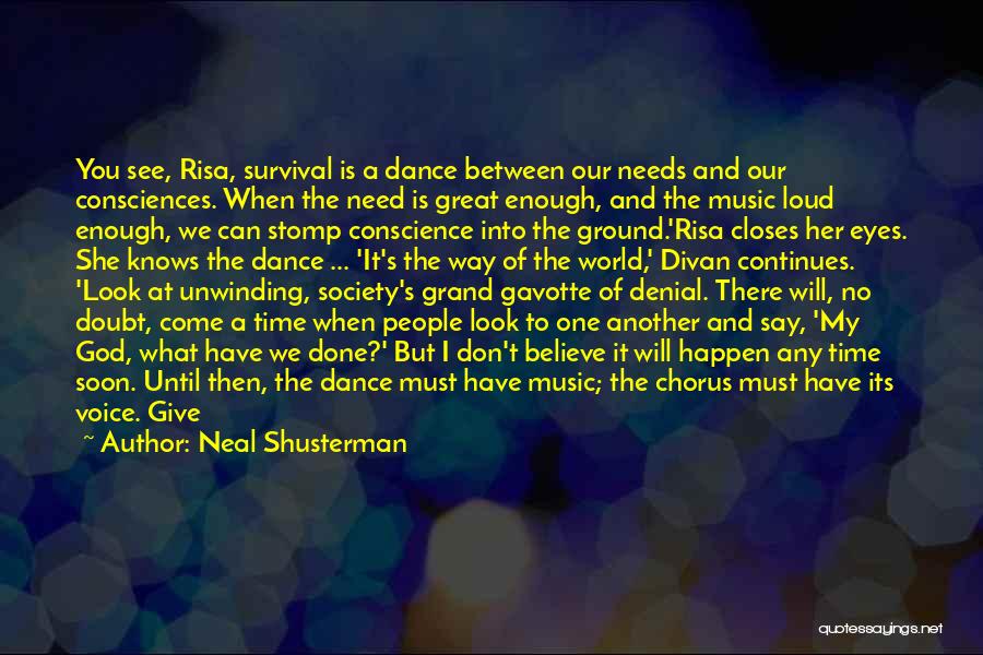 Time For Music Quotes By Neal Shusterman