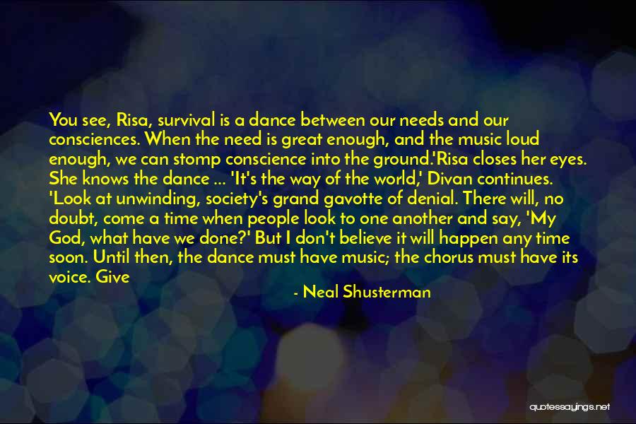 Time For Music Quotes By Neal Shusterman