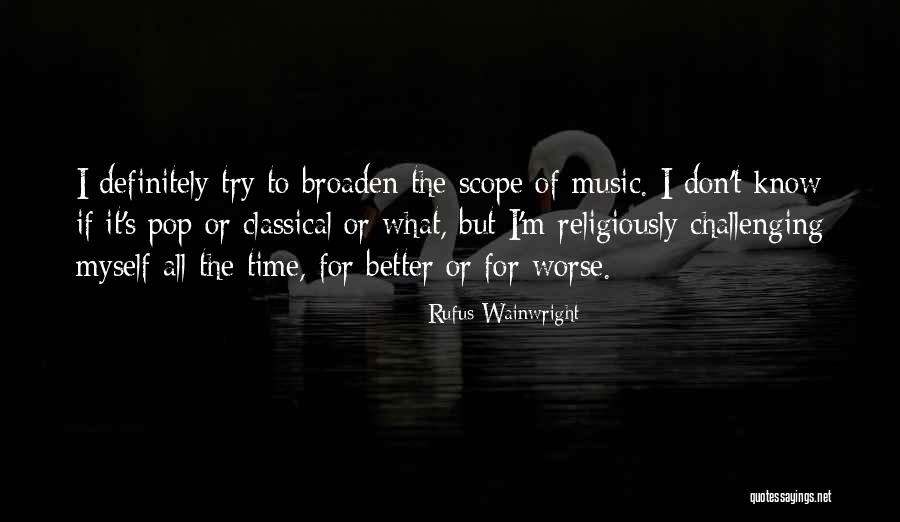 Time For Music Quotes By Rufus Wainwright Time For Music Quotes By Rufus Wainwright