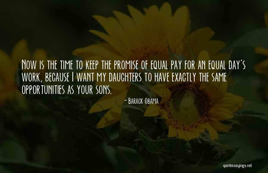 Time For My Son Quotes By Barack Obama Time For My Son Quotes By Barack Obama