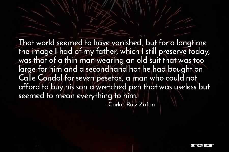 Time For My Son Quotes By Carlos Ruiz Zafon Time For My Son Quotes By Carlos Ruiz Zafon