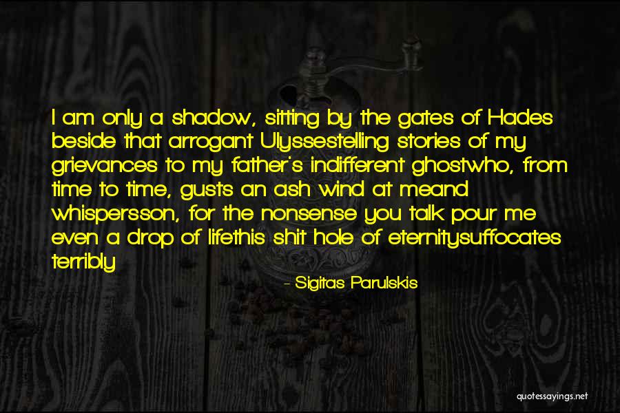 Time For My Son Quotes By Sigitas Parulskis Time For My Son Quotes By Sigitas Parulskis