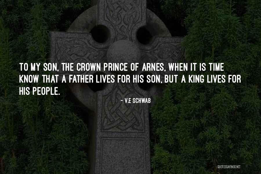 Time For My Son Quotes By V.E Schwab Time For My Son Quotes By V.E Schwab