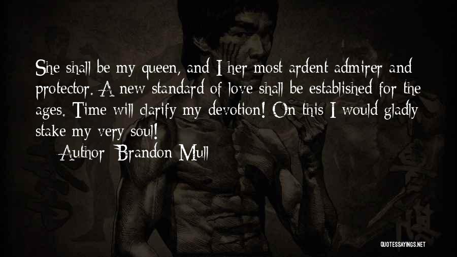 Time For New Love Quotes By Brandon Mull