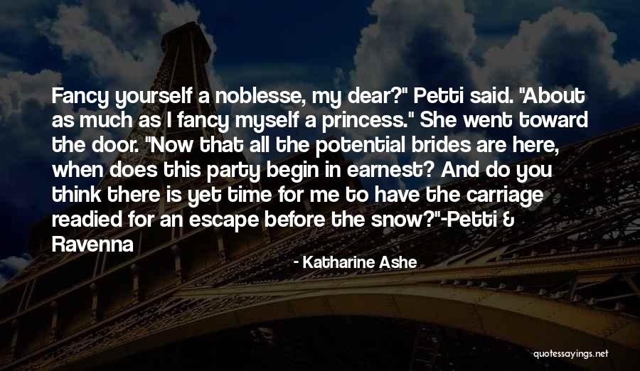 Time For Party Quotes By Katharine Ashe Time For Party Quotes By Katharine Ashe