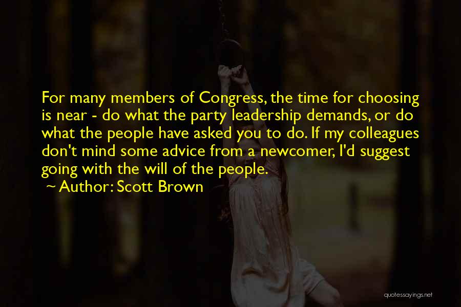 Time For Party Quotes By Scott Brown