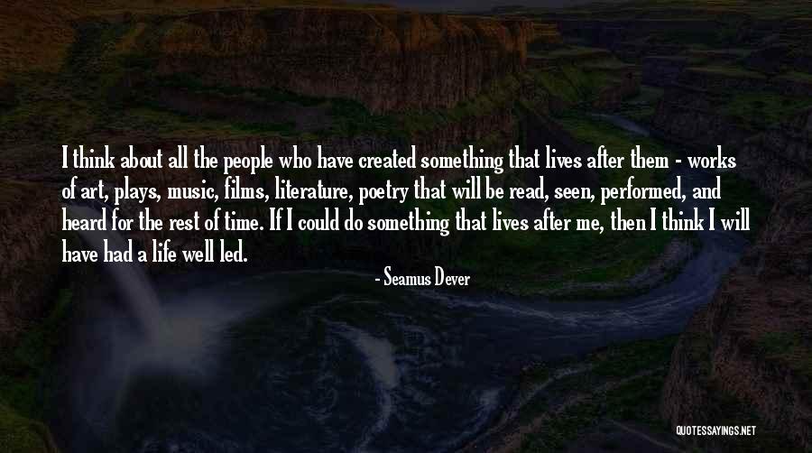 Time For Rest Quotes By Seamus Dever