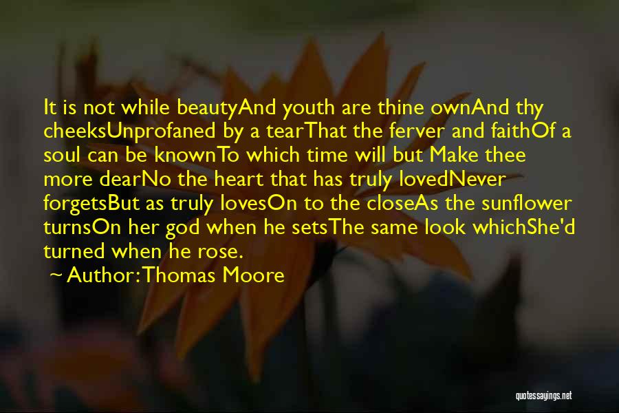 Time Forgets Quotes By Thomas Moore