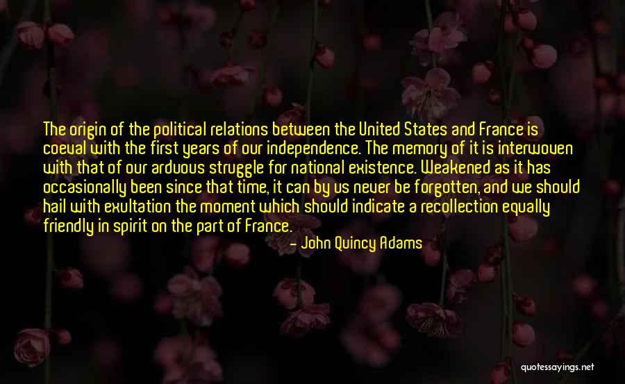 Time Forgotten Quotes By John Quincy Adams Time Forgotten Quotes By John Quincy Adams