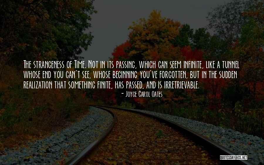Time Forgotten Quotes By Joyce Carol Oates Time Forgotten Quotes By Joyce Carol Oates