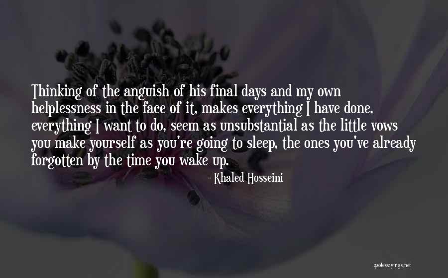 Time Forgotten Quotes By Khaled Hosseini Time Forgotten Quotes By Khaled Hosseini