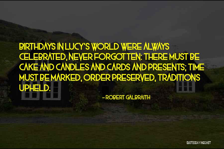 Time Forgotten Quotes By Robert Galbraith Time Forgotten Quotes By Robert Galbraith