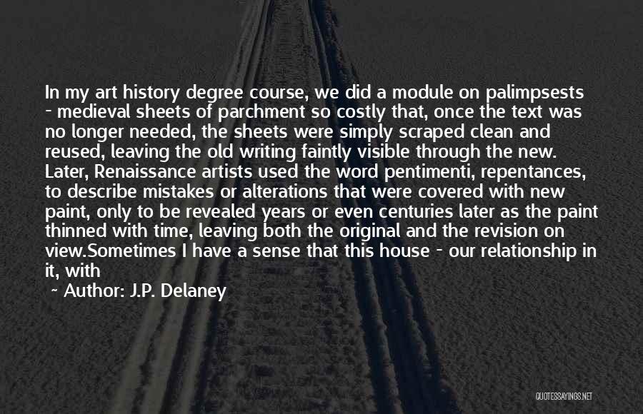 Time Frame Quotes By J.P. Delaney